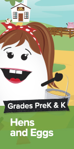 Grades Pre-K & K: Hens and Eggs